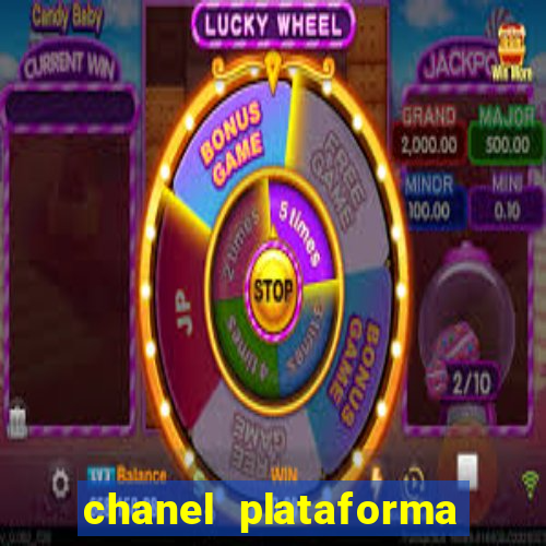 chanel plataforma de jogo